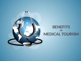 What are the Benefits of Medical Tourism