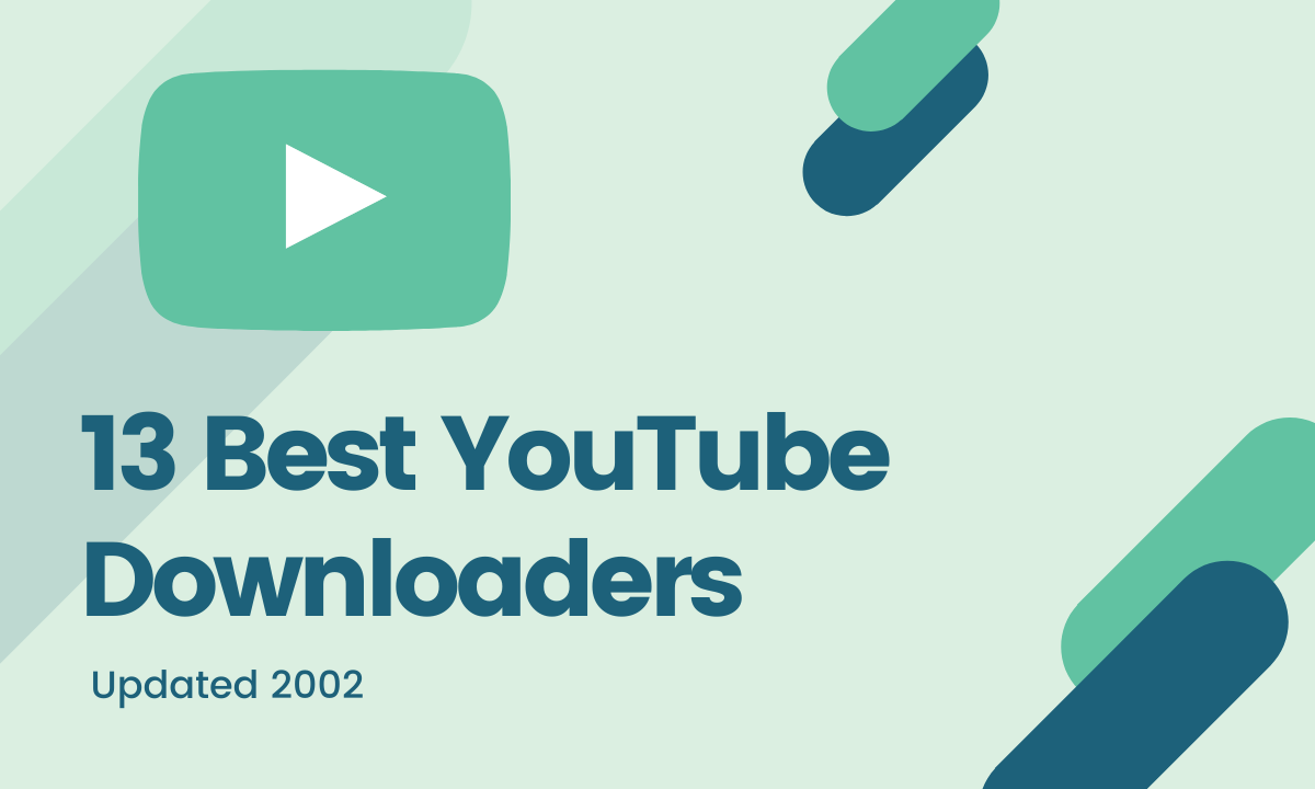 13 Best YouTube Downloaders