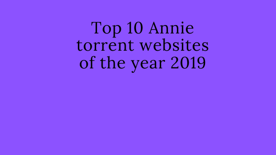 Top 10 Animes torrent websites of the year 2019